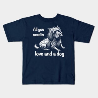 All you need is love and a dog Kids T-Shirt